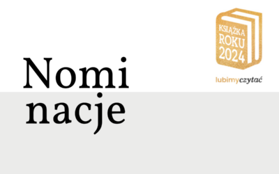 Nominacje Lubimyczytać.pl: Książka Roku 2024